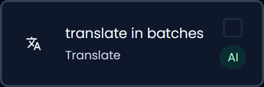 Translate in batches (AI) (dark)